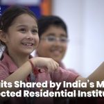 Traits Shared by India’s Most Respected Residential Institutions