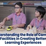 Understanding the Role of Campus Facilities in Creating Better Learning Experiences